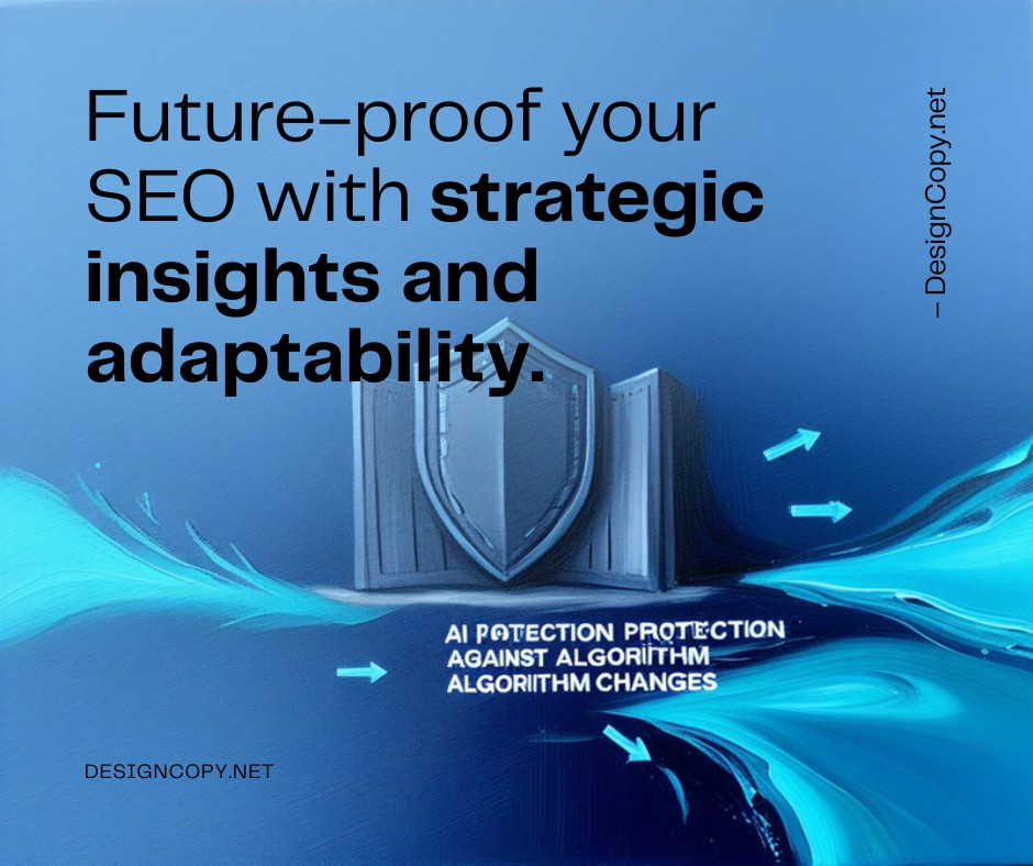 Future-Proofing Your SEO Strategy Against Algorithm Changes