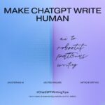 How to Make ChatGPT Write Like a Human: 12 Proven Techniques
