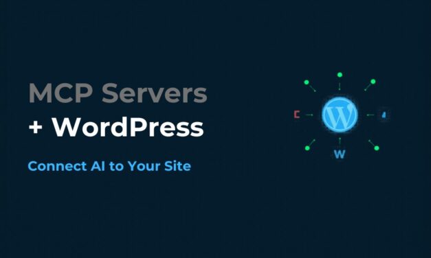 MCP Servers Explained: Connect AI to Your WordPress Site