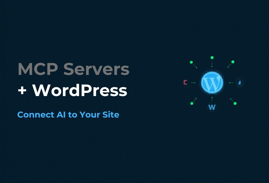 MCP Servers Explained: Connect AI to Your WordPress Site