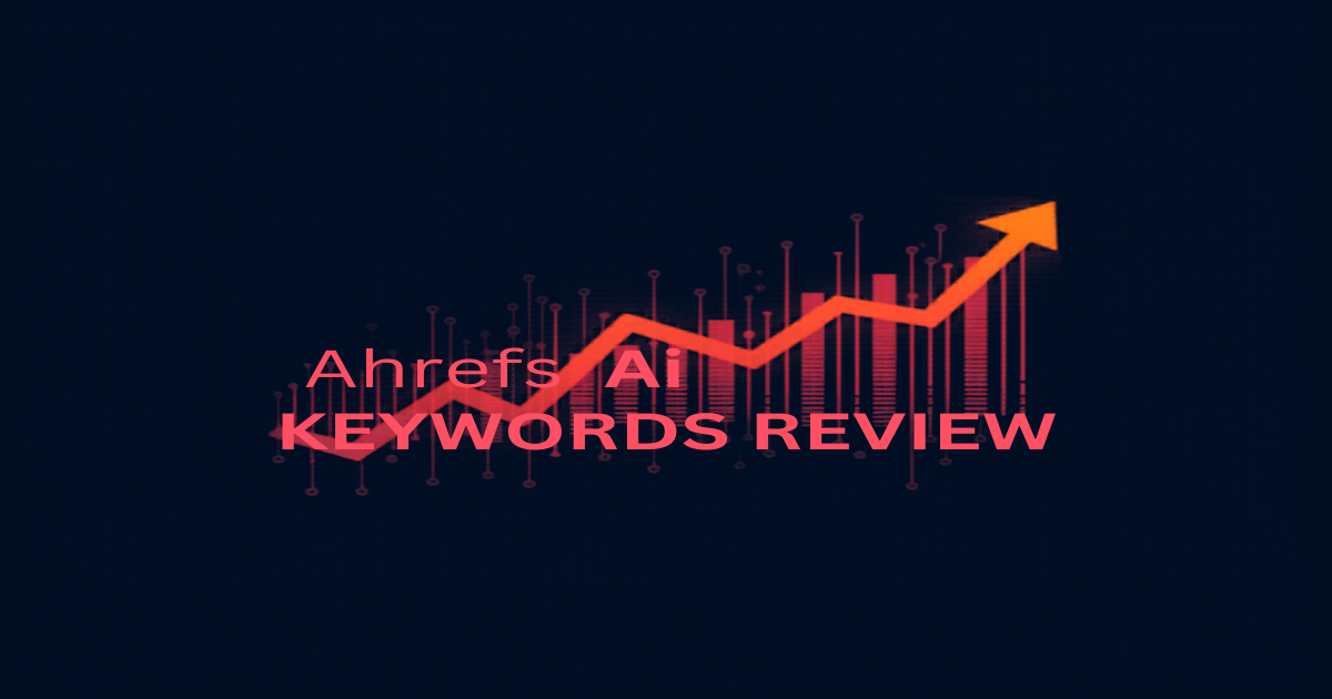Ahrefs AI Keyword Suggestions: Deep Dive Review 2026