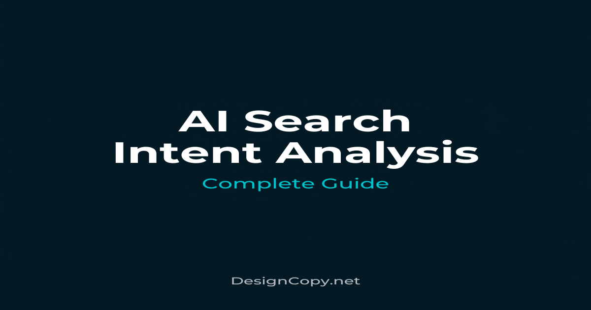 AI Search Intent Analysis: The Complete Guide