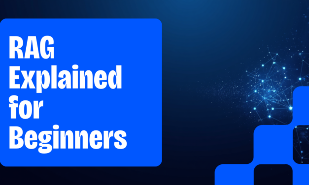 RAG Explained for Beginners: The Complete Guide to Retrieval-Augmented Generation